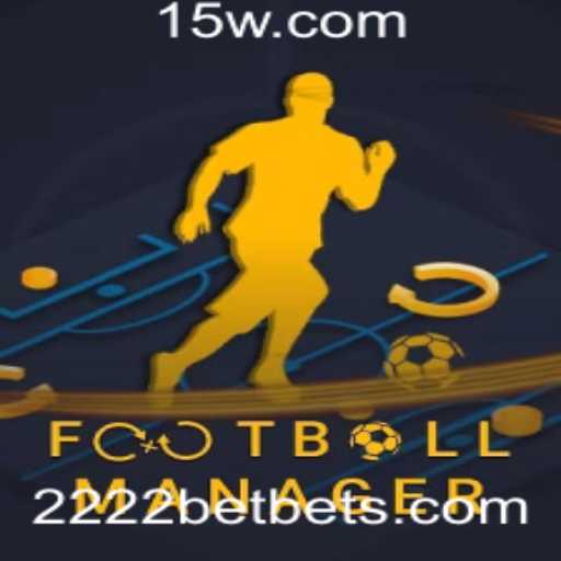 Descubra o Fascinante Mundo de FootballManager e a Emoção de 2222bet